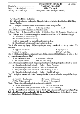 Đề kiểm tra học kì II - Năm học 2014 - 2015 môn Tin học 9